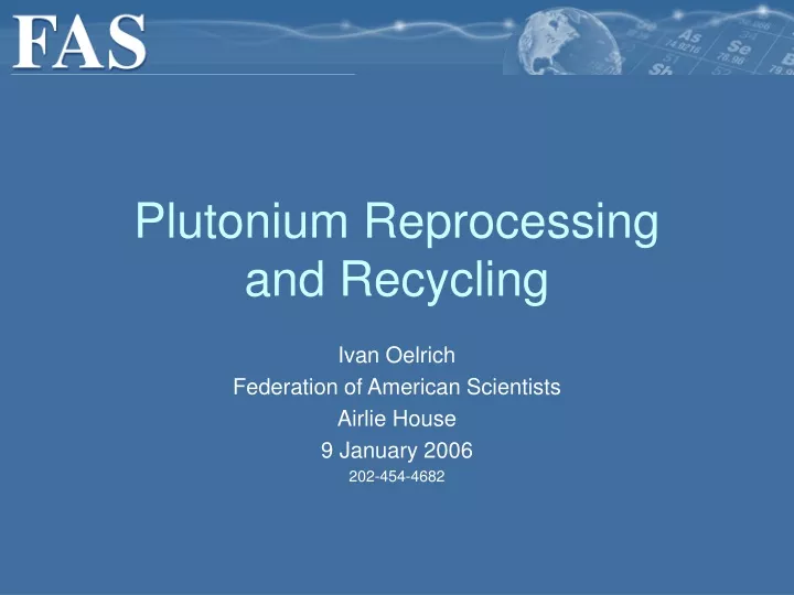 plutonium reprocessing and recycling