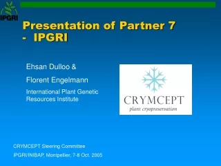 Presentation of Partner 7 -  IPGRI