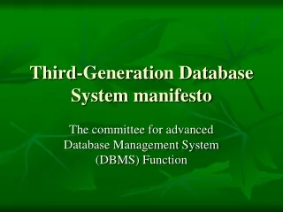Third-Generation Database System manifesto