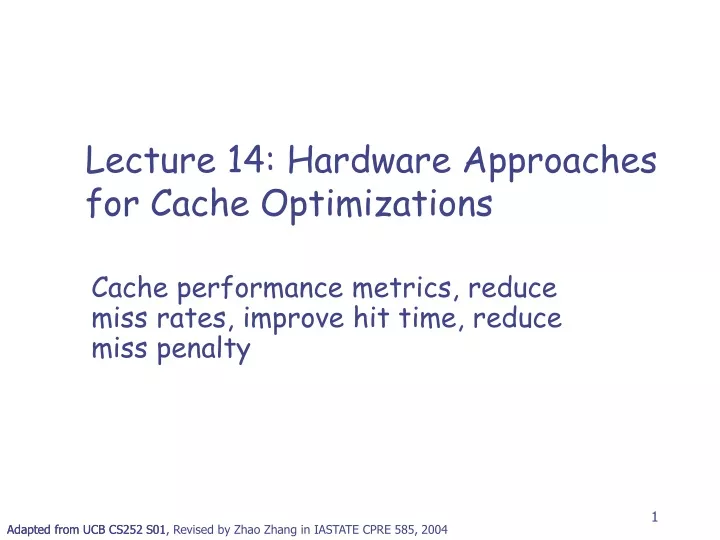 lecture 14 hardware approaches for cache