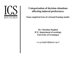 Categorisation of decision situations affecting induced preferences.