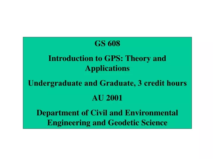 gs 608 introduction to gps theory