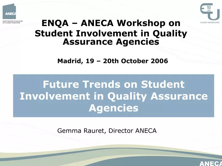 enqa aneca workshop on student involvement