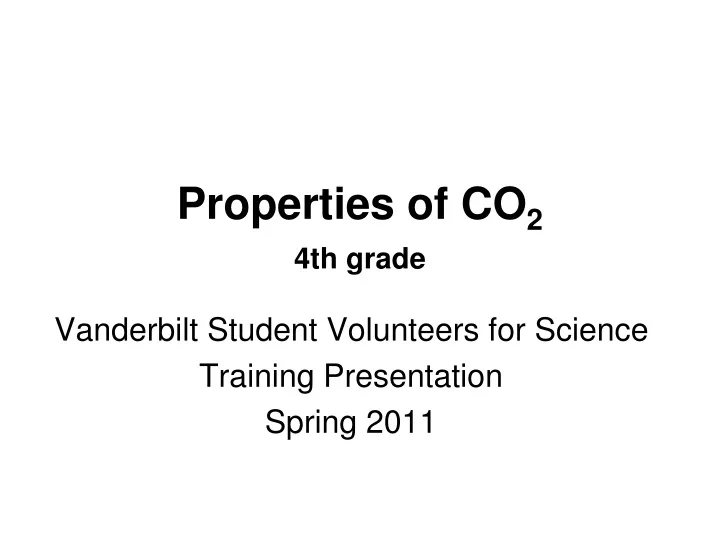 properties of co 2 4th grade