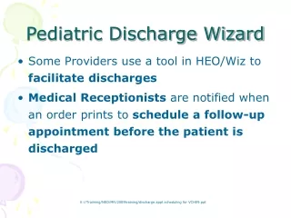 Pediatric Discharge Wizard