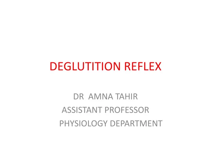 deglutition reflex
