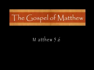 Matthew 5.6