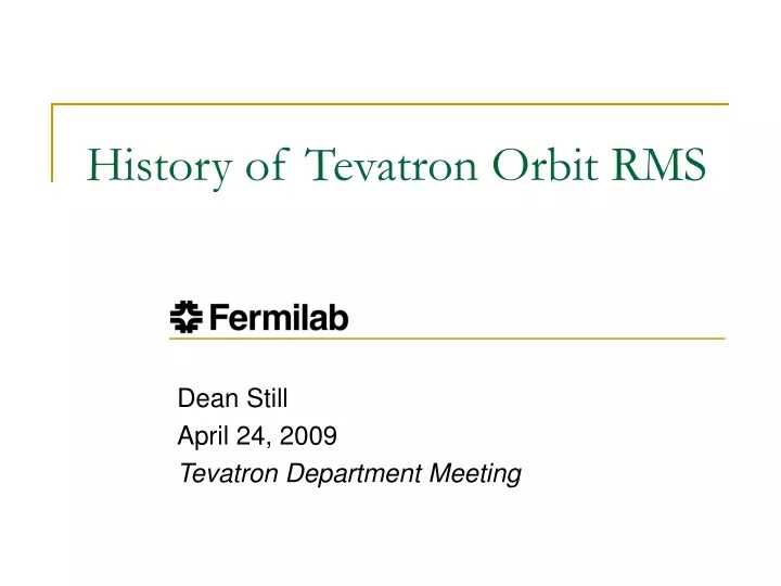 history of tevatron orbit rms