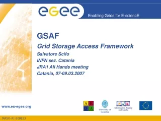 GSAF Grid Storage Access Framework