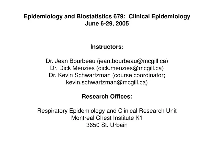 epidemiology and biostatistics 679 clinical epidemiology june 6 29 200 5