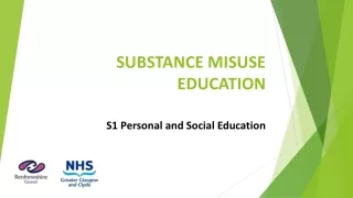 SUBSTANCE MISUSE EDUCATION