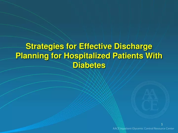 strategies for effective discharge planning for hospitalized patients with diabetes
