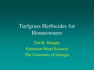 Turfgrass Herbicides for Homeowners
