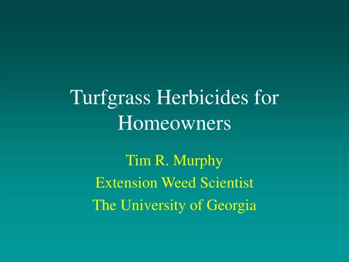 turfgrass herbicides for homeowners
