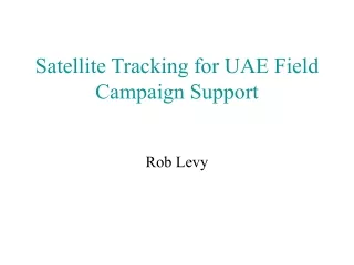 Satellite Tracking for UAE Field Campaign Support