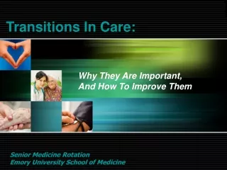 Transitions In Care: