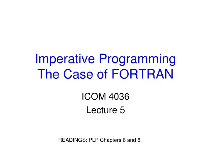 imperative programming the case of fortran