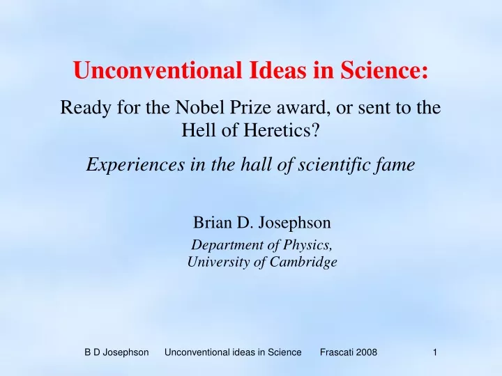 unconventional ideas in science ready
