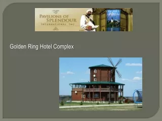 Golden Ring Hotel Complex