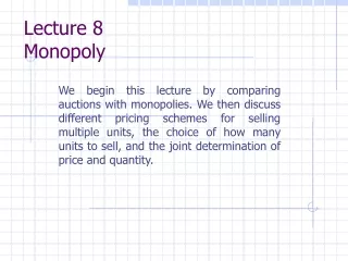 Lecture 8 Monopoly