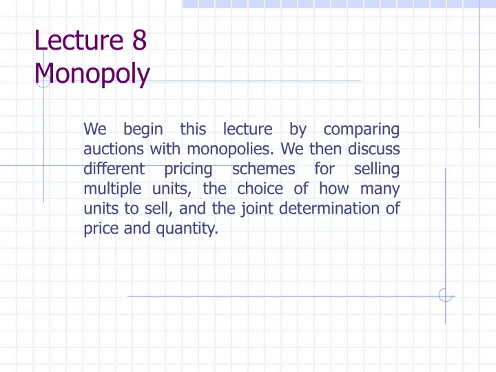 lecture 8 monopoly