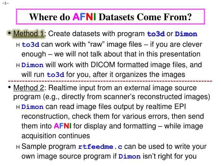 where do a f n i datasets come from