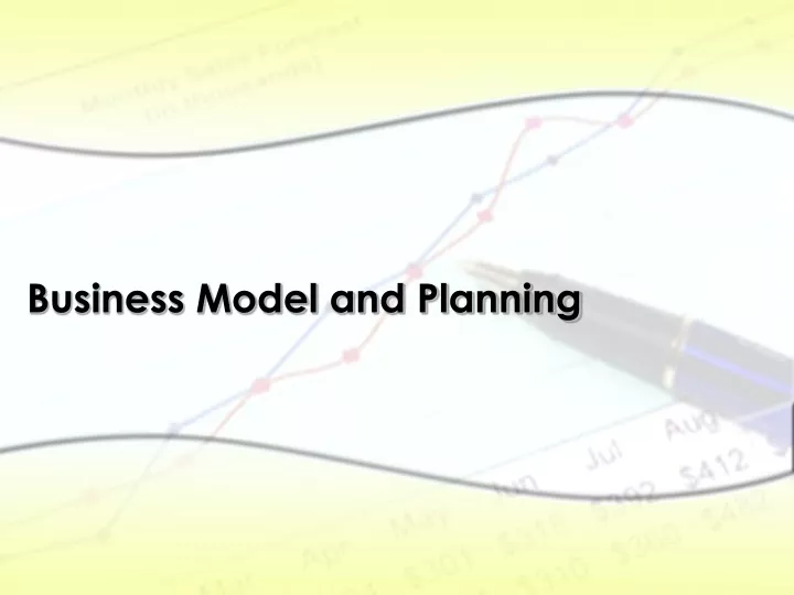 business model and planning