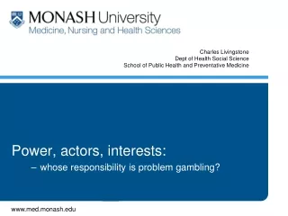 Power, actors, interests:  whose responsibility is problem gambling?