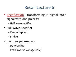 Recall Lecture 6