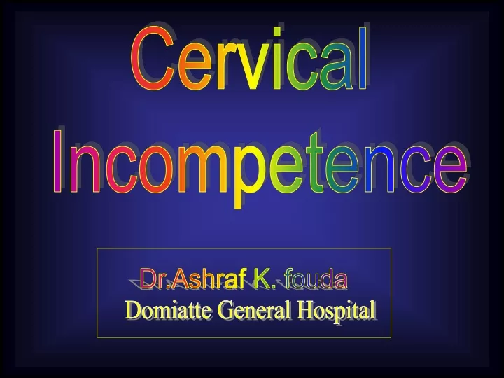 cervical incompetence