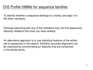 Ch5 Profile HMMs for sequence families