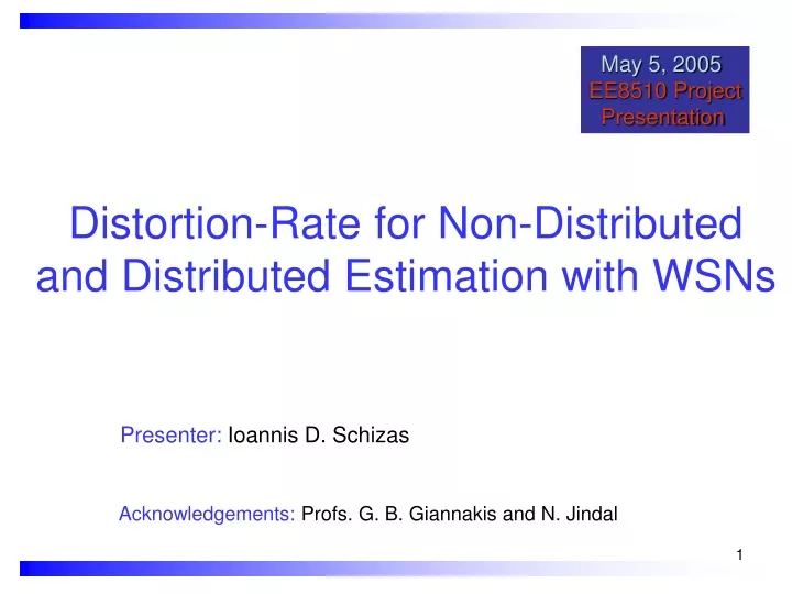 distortion rate for non distributed and distributed estimation with wsns