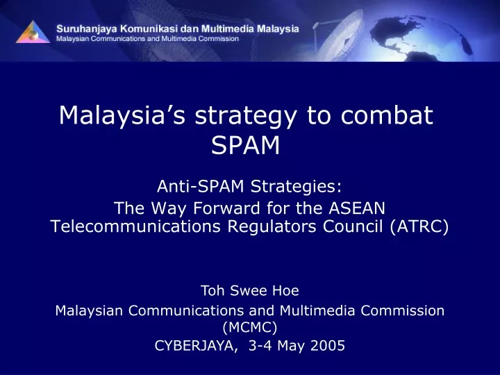 malaysia s strategy to combat spam