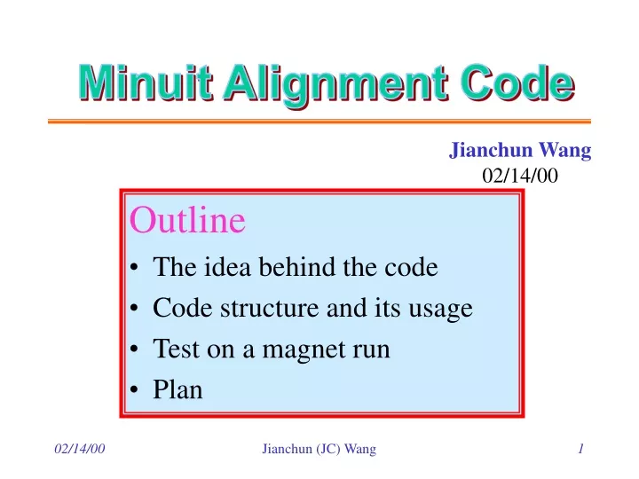 minuit alignment code