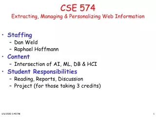 CSE 574  Extracting, Managing &amp; Personalizing Web Information