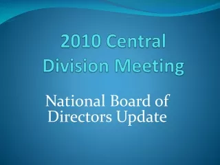 2010 Central Division Meeting