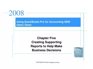 Using QuickBooks Pro for Accounting 2008 Glenn Owen