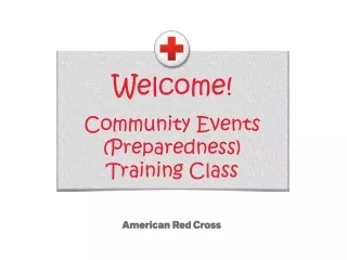 Welcome! Community Events (Preparedness) Training Class