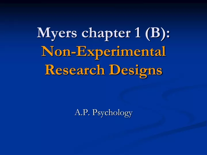 myers chapter 1 b non experimental research designs