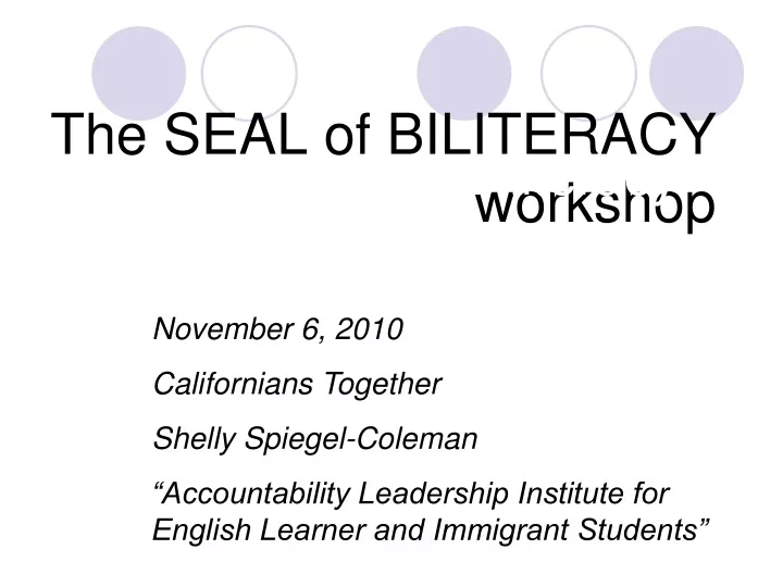 the seal of biliteracy workshop