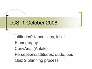 LCS: 1 October 2008