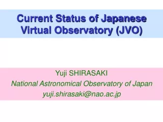 Current Status of Japanese Virtual Observatory (JVO)