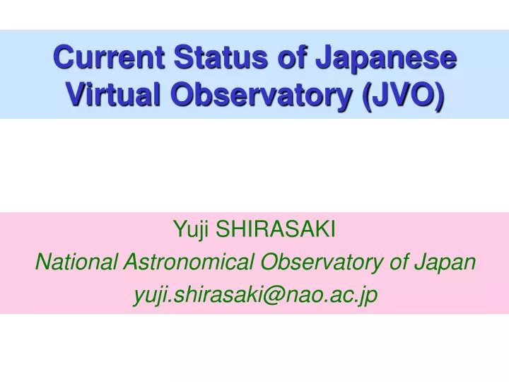 current status of japanese virtual observatory jvo
