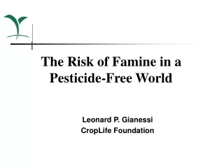 The Risk of Famine in a Pesticide-Free World