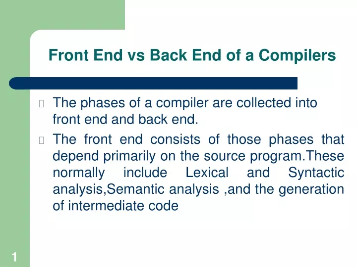 front end vs back end of a compilers