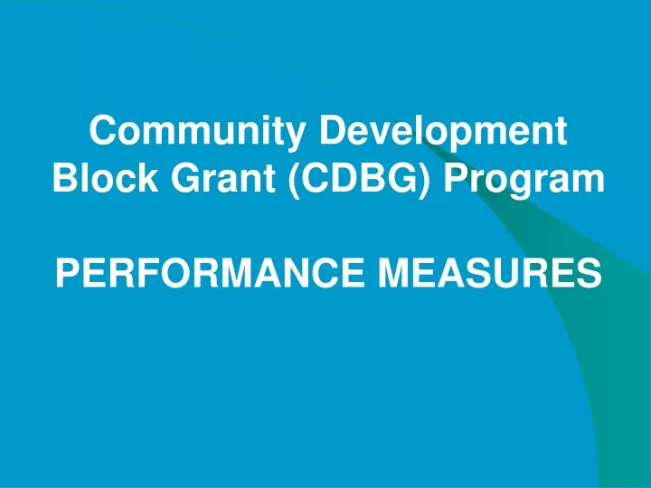community development block grant cdbg program performance measures