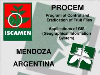 PROCEM Program of Control and Eradication of Fruit Flies