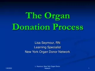 The Organ Donation Process