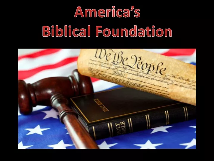america s biblical foundation