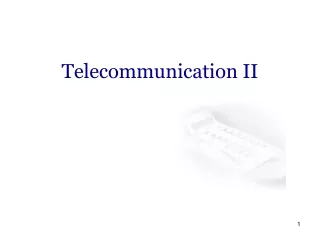 Telecommunication II